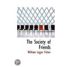 The Society Of Friends door William Logan Fisher