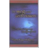 De weg naar vertrouwen by Harm Wagenmakers