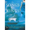 The Songs of the Kings door Barry Unsworth