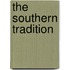 The Southern Tradition