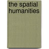 The Spatial Humanities by Unknown