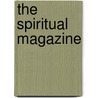 The Spiritual Magazine door Anonymous Anonymous