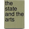 The State And The Arts door Judith Kapferer