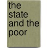 The State And The Poor door Geoffrey Drage