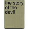 The Story Of The Devil by Arturo Graf