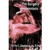 The Surgery Insomniacs door Rolfe C. Sanberg