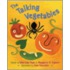 The Talking Vegetables