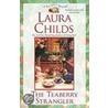The Teaberry Strangler door Laura Childs
