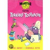 The Terrible Toothache by Rose Impey