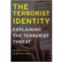 The Terrorist Identity