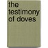 The Testimony of Doves