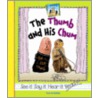 The Thumb and His Chum door Tracy Kompelien