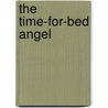 The Time-For-Bed Angel door Ronica Stromberg