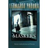 Maskers door L. Padura