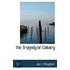 The Tragedy Of Calvary