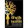 The Truth About Talent door Jeremy Kourdi