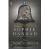 The Truth-Teller's Lie by Sophie Hannah