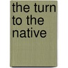 The Turn to the Native door Arnold Krupat
