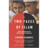 The Two Faces Of Islam door Stephen Schwartz