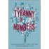 The Tyranny Of Numbers