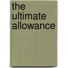 The Ultimate Allowance door Elisabeth Donati
