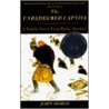 The Unredeemed Captive by John Putnam Demos