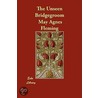 The Unseen Bridgegroom door May Agnes Fleming