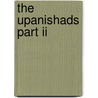 The Upanishads Part Ii door Onbekend