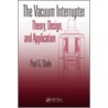 The Vacuum Interrupter by Slade G.
