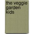 The Veggie Garden Kids