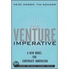 The Venture Imperative by Tim Rohner