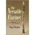 The Versatile Clarinet