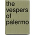 The Vespers Of Palermo