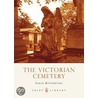 The Victorian Cemetery door Sarah Rutherford