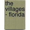 The Villages - Florida door Miriam T. Timpledon