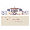 The Villas of Palladio by Kim Williams