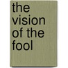 The Vision Of The Fool by Cecil Collins