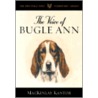 The Voice of Bugle Ann by Mackinley Kantor