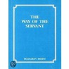 The Way Of The Servant by Unknown