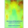 The Way of the Beloved by Robert Van Arsdale