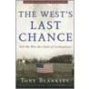 The West's Last Chance door Tony Blankley