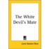 The White Devil's Mate