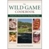 The Wild Game Cookbook door David Kasabian