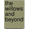 The Willows and Beyond door William Horwood