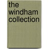 The Windham Collection by Linda Penkul