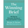 The Winning Brief 2e C by Bryan Garner
