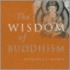 The Wisdom Of Buddhism