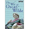 The Wit Of Oscar Wilde by Sean McCann