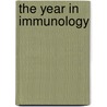 The Year in Immunology door Noel R. Rose
