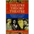 Theatre/Theory/Theatre